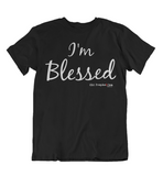 Womens t shirts I'm Blessed - oldprophet.com